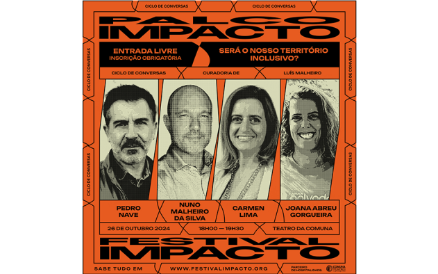 Será o nosso território inclusivo? - Festival Impacto de 26 Outubro a 17 Novembro
